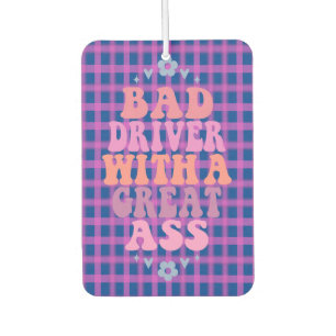 Funny Girl Quotes Pink Car Car Air Freshener