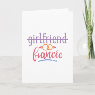 Funny Girlfriend Fiancee Engagement Ideas Card