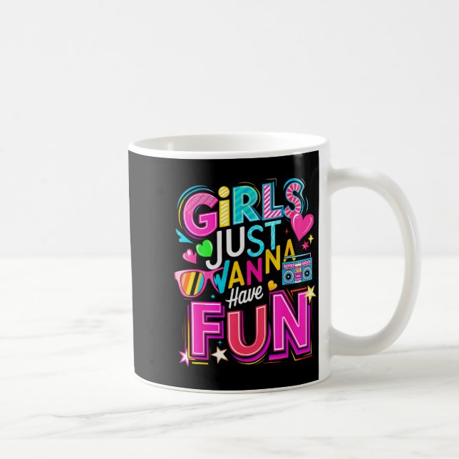 Funny Girls Just W Have Fun Awesome 70's 80's 90's Coffee Mug (Right)