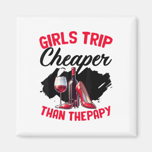 Funny Girls Trip Bachelorette Wine Party Girls Wee Magnet