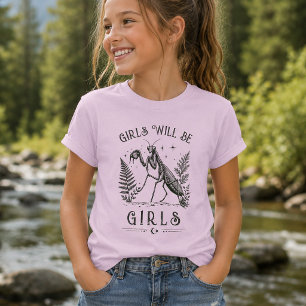 Funny Girls Will Be Girls Vintage Praying Mantis T-Shirt