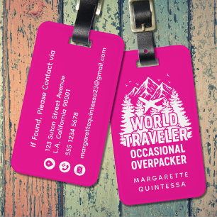 Funny Girly Pink World Traveler Chic Humor Travel Luggage Tag