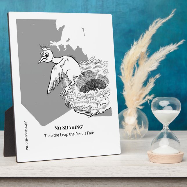 Funny Give Me Courage Plaque (Side)