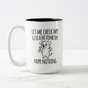 Funny Giveashitometer Sarcastic Gift for Coworkers Two-Tone Coffee Mug