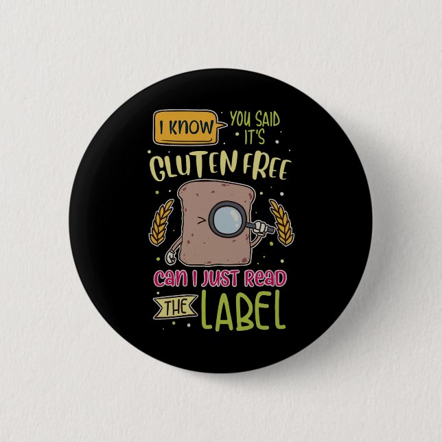 Funny Gluten Free Lifestyle Celiac Disease 6 Cm Round Badge (Front)