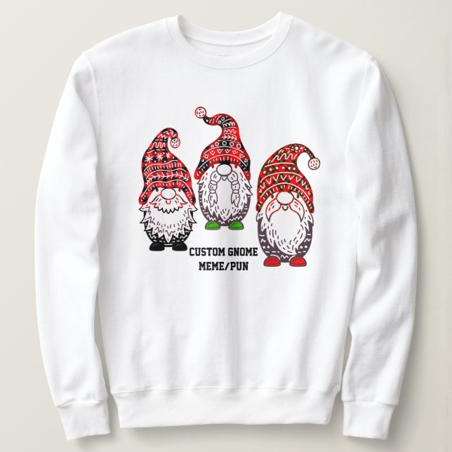 Funny Gnome Sweatshirt - Custom Plaid Meme Hoodie (Design Front)