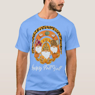 funny Gnomes Happy Fall Y'all Gnome Leopard Pumpki T-Shirt