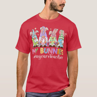 Funny Gnomies Love My Bunnies Daycare Teacher East T-Shirt