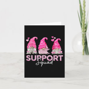 Funny Gnomies Support Squad Breast Cancer Awarenes Card
