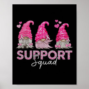 Funny Gnomies Support Squad Breast Cancer Poster
