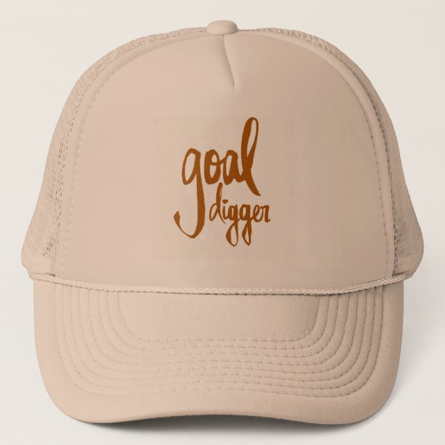 FUNNY GOAL DIGGER PLAY ON WORDS ATTITUDE MOTIVATIO TRUCKER HAT (Front)