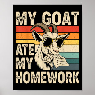 Funny Goat Ate Homework Vintage Farm Animal Retro Poster