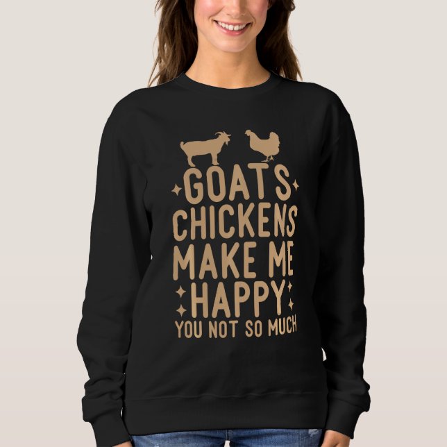 Funny Goat Chicken Shirts Goats Chickens Make Me H (Front)
