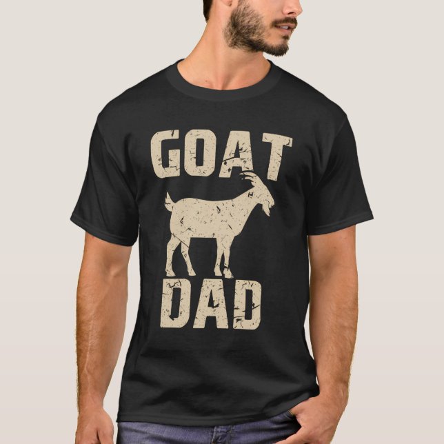 Funny Goat Dad Funny Goat T-Shirt (Front)