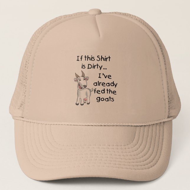 Funny Goat Dirty Shirt Trucker Hat (Front)