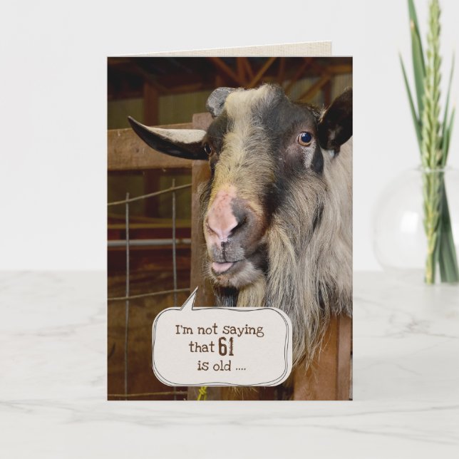 Funny Goat for 61st Birthday Card (Front)