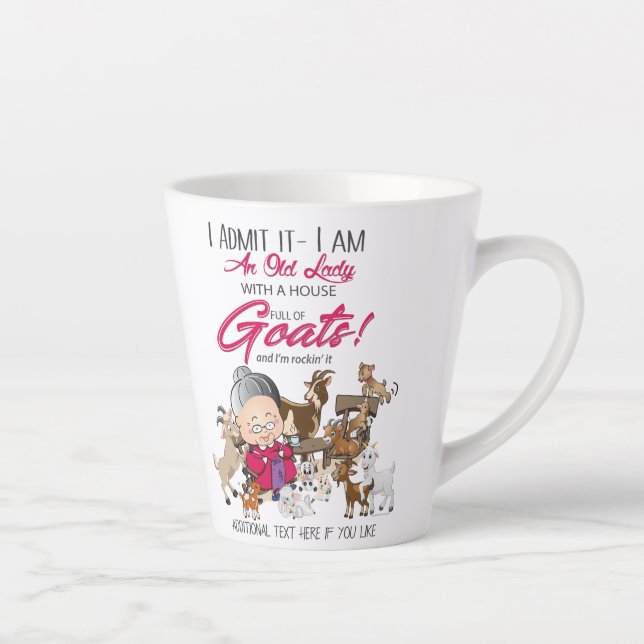 Funny Goats- I am an Old Lady House Full of Goats Latte Mug (Right)