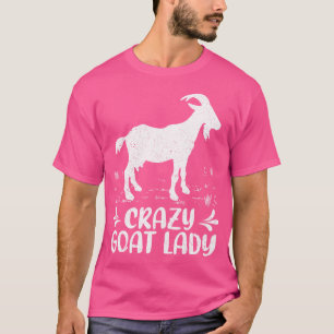 Funny Goats Lover Crazy Goat Lady Goat Farmer T-Shirt