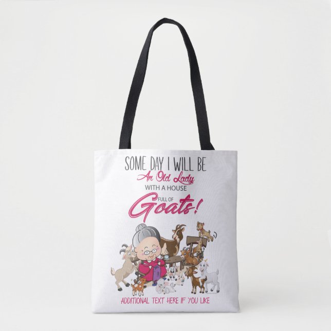 Funny Goats- Old Lady House Full of Goats Tote Bag (Front)