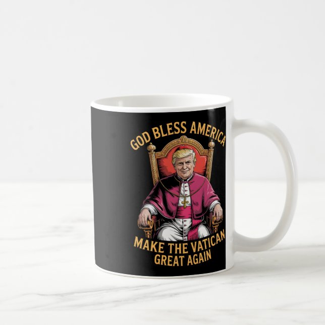 Funny God Bless America Make The Vatican Great Aga Coffee Mug (Right)