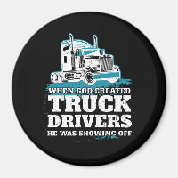 Funny God Created Truck Drivers Showing Off