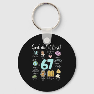 Funny God Did It First 67 Meme Jesus Christian Bib Key Ring