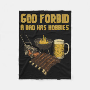 Funny God Forbid A Dad Has Vintage Hobbies  Fleece Blanket
