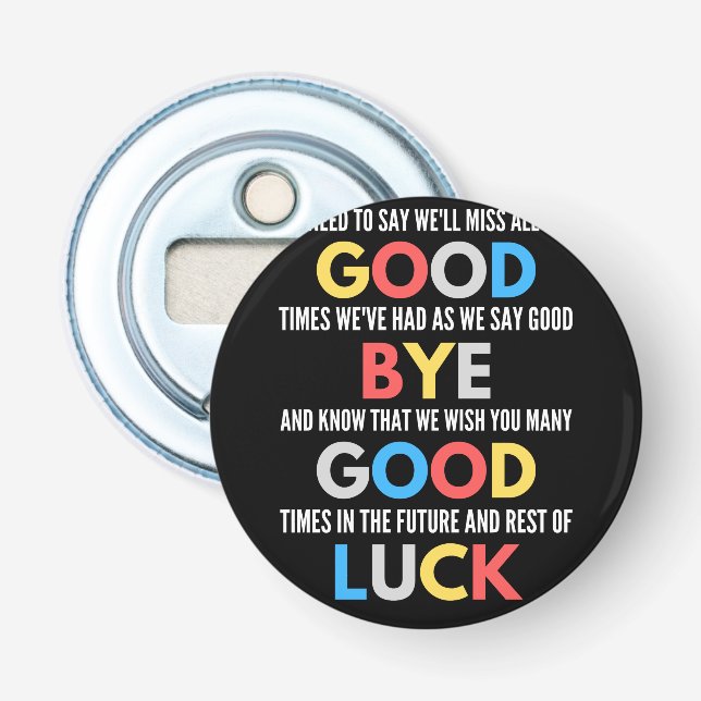 Funny Going Away Farewell Bottle Opener (Front)