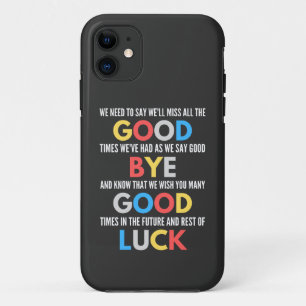 Funny Going Away Farewell iPhone 11 Case
