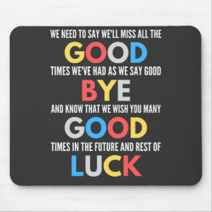 Funny Going Away Farewell Mouse Mat