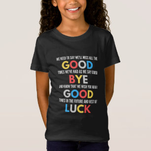 Funny Going Away Farewell T-Shirt