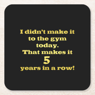 Funny Going to the Gym Joke Square Paper Coaster