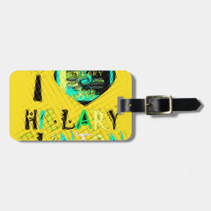 Funny Golden lovey Amazing Hope Hillary for USA Co Luggage Tag