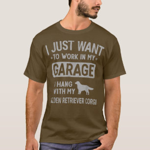 Funny Golden Retriever Corgi Dad Garage Men Hang W T-Shirt