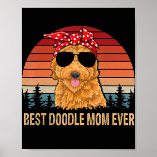 Funny Goldendoodle s Vintage Best Doodle Mom Ever Poster