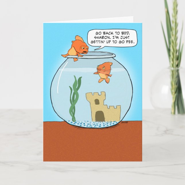 Funny Goldfish Pee Birthday Card (Front)