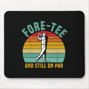 Funny Golf 40th Birthday Retro Fore-tee And Still  Mouse Mat