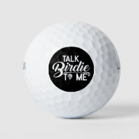 Funny Golf Ball - Talk Birdie To Me