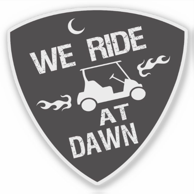 Funny Golf Card We Ride at Dawn (Front)