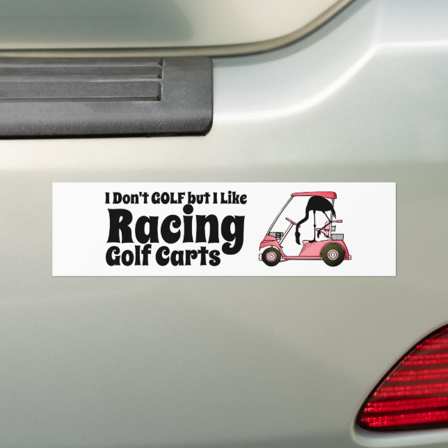 Funny Golf Cart Racing Bumper Sticker (On Car)