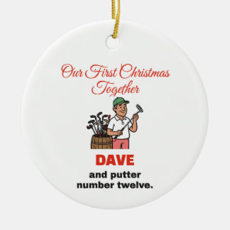 Funny Golf Christmas: Our First Christmas Together Ceramic Tree Decoration