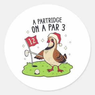 Funny Golf Christmas Shirt Partridge Par 3 Funny P Classic Round Sticker