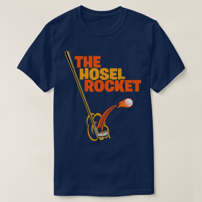 Funny Golf Club Shot The Hosel Rocket Golfer Ball  T-Shirt (Design Front)