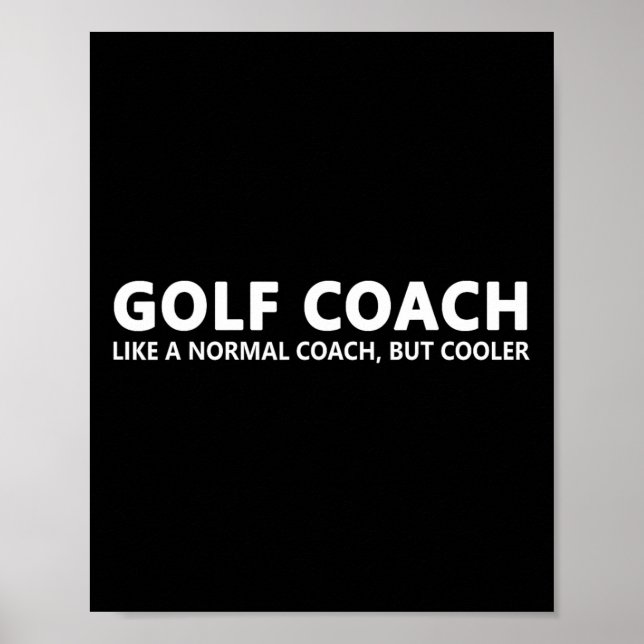 Funny Golf Coach Definition Golf Coach  Poster (Front)
