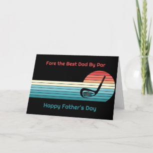 Funny Golf Dad Best Dad By Par Father's Day Holiday Card