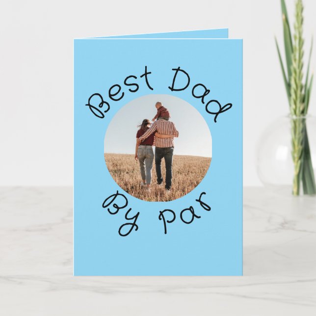 Funny Golf Dad Birthday Personalized Best Dad Par Card (Front)