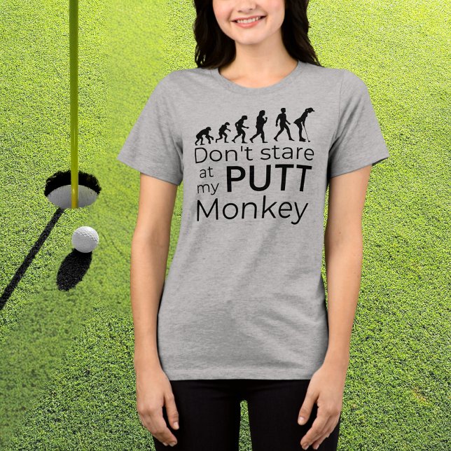Funny Golf Evolution Don't Stare at my Putt Monkey Tri-Blend Shirt (Creator Uploaded)
