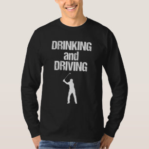 Funny Golf For Men Women Beer Drinking Golf Gift T-Shirt