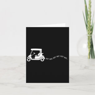 Funny Golf Gift Golfing Cart Joke Putt Birthday Go Card