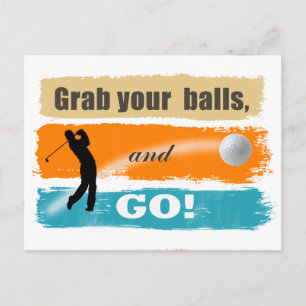 Funny Golf Grab Your Balls ID466 Postcard